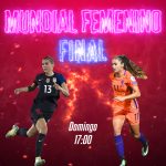 Mundial Femenino Final