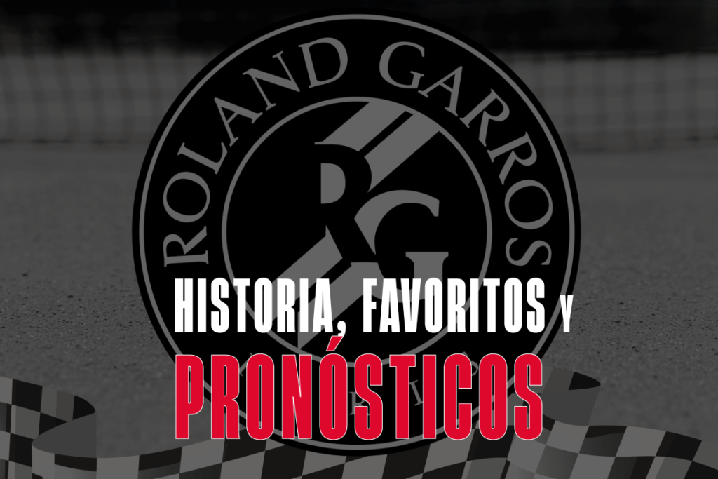 Roland Garros: historia y pronósticos | Apuestas de Murcia